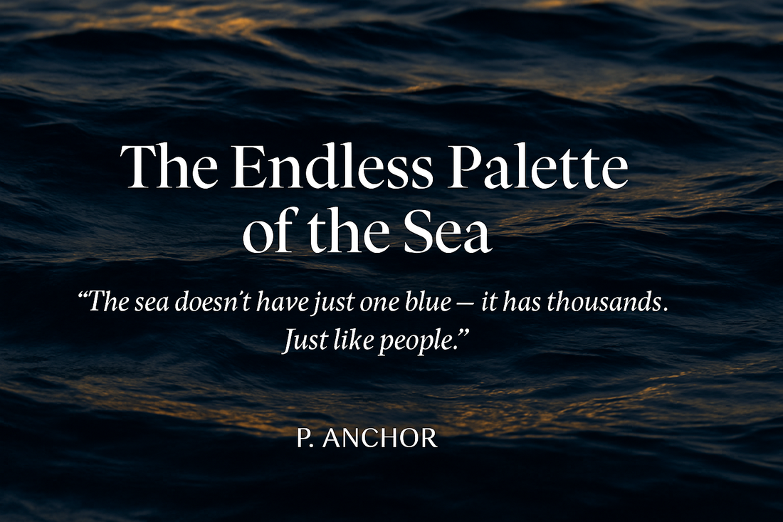 The Endless Palette of the Sea